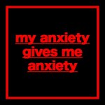 symptoms of anxiety and anxiety disorder
